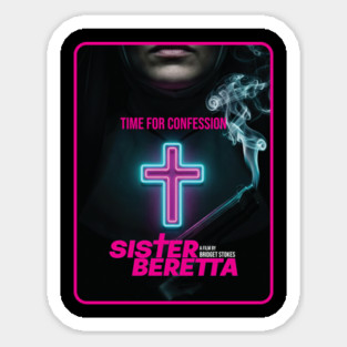 Sister Beretta Neon poster Sticker