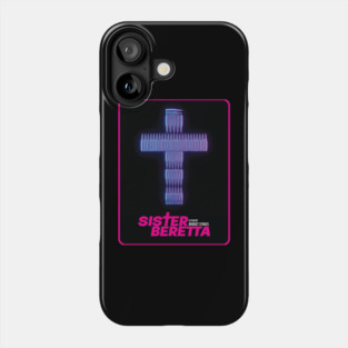 Sister Beretta Bullet Cross Phone Case