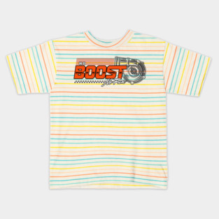 no Boost no Fun Kids T-Shirt
