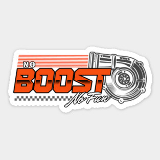 no Boost no Fun Sticker