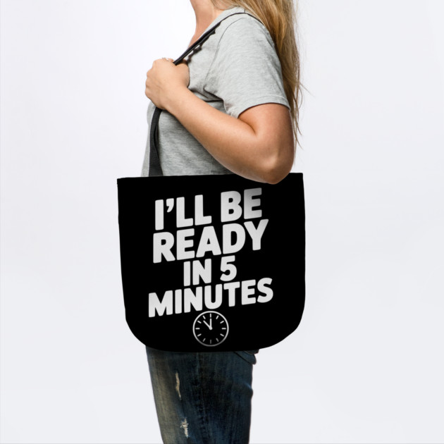 I'll Be Ready in 5 Minutes by Frank Ring