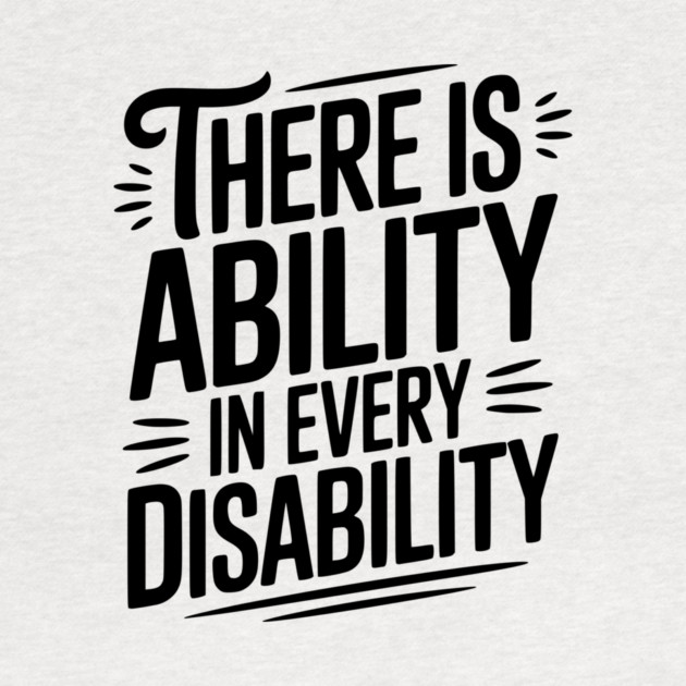 There is Ability in Every Disability by Frank Ring