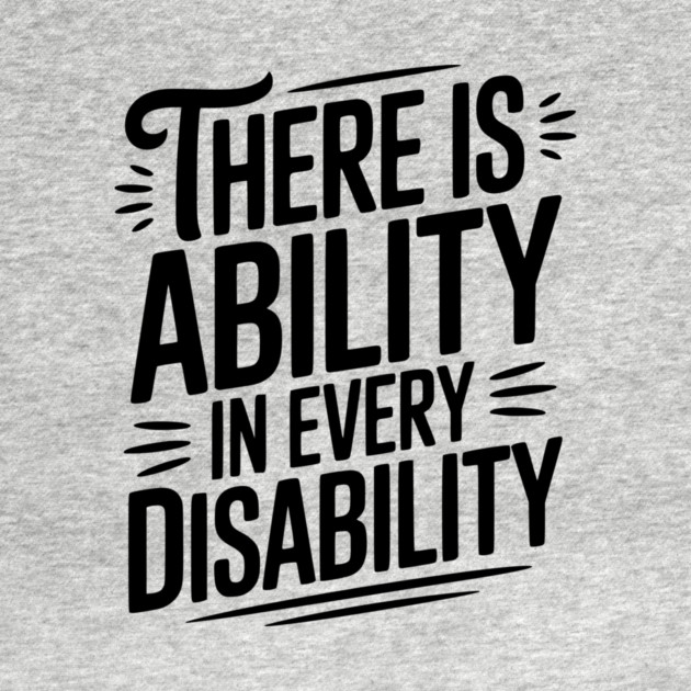 There is Ability in Every Disability by Frank Ring