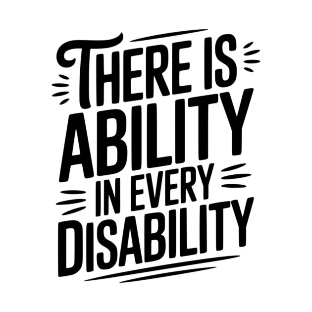 There is Ability in Every Disability by Frank Ring