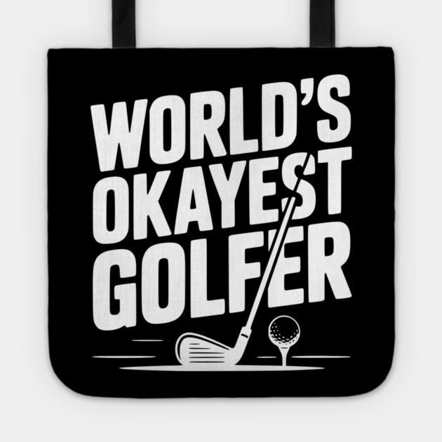 World's Greatest Golfer Tote by Frank Ring