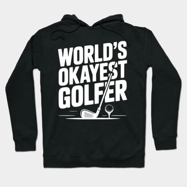 World's Greatest Golfer Hoodie by Frank Ring
