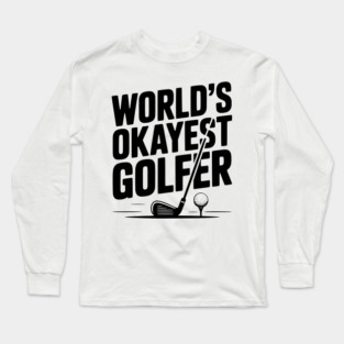 World's Greatest Golfer Long Sleeve T-Shirt