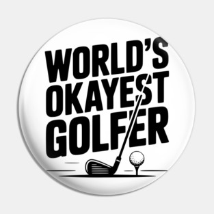 World's Greatest Golfer Pin
