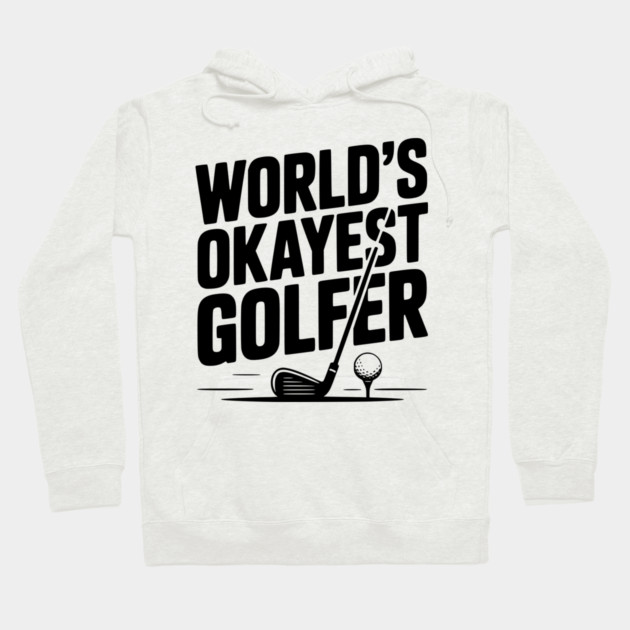 World's Greatest Golfer Hoodie by Frank Ring
