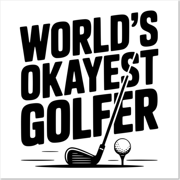 World's Greatest Golfer Wall Art by Frank Ring