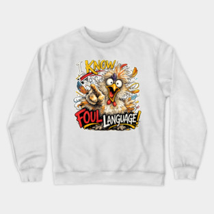 Foul Language Crewneck Sweatshirt
