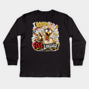 Foul Language Kids Long Sleeve T-Shirt