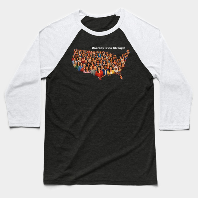 Diversity Is Our Strength Baseball T-Shirt by Charles's Store 8