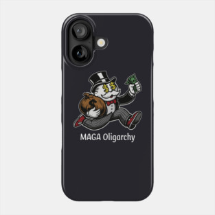 MAGA Oligarchy Phone Case
