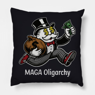 MAGA Oligarchy Pillow