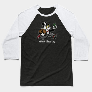 MAGA Oligarchy Baseball T-Shirt