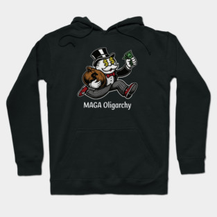 MAGA Oligarchy Hoodie