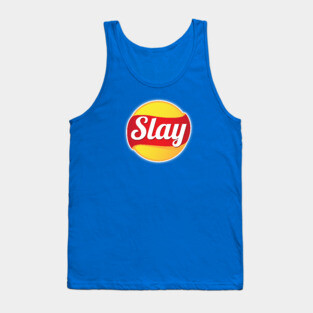 Slay - Funny Tank Top