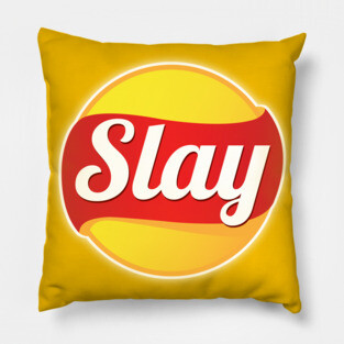 Slay - Funny Pillow