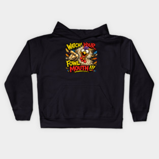 Fowl Mouth Kids Hoodie