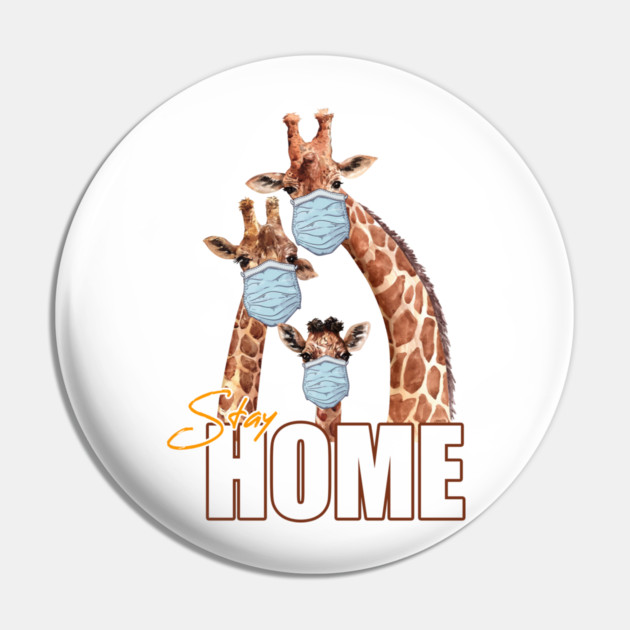 Stay Home Giraffe Family Wearing a Face Mask Pin by creative