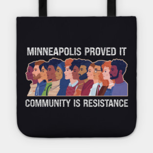 Minneapolis Proved It — Community Is Resistance Tote