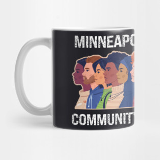 Minneapolis Proved It — Community Is Resistance Mug