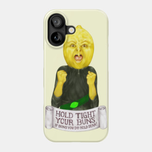 Lemon grab quote "hold tight your bunns ..." (Adventure Time fan art) Phone Case