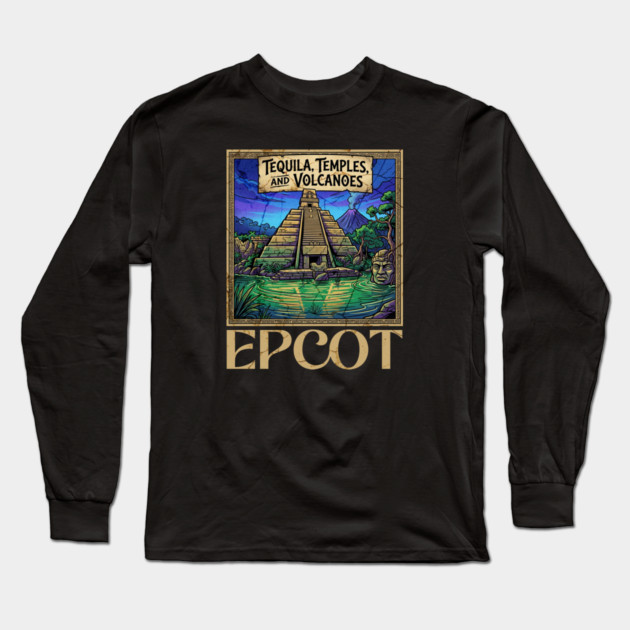 Mexico Pavilion at Epcot Tequila, Temples, and Volcanoes Long Sleeve T-Shirt by Joaddo