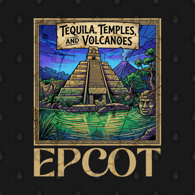 Mexico Pavilion at Epcot Tequila, Temples, and Volcanoes by Joaddo