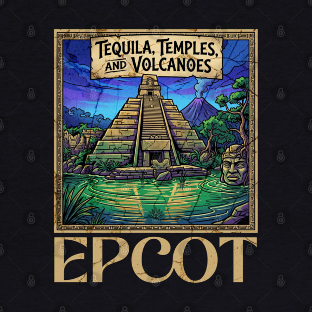 Mexico Pavilion at Epcot Tequila, Temples, and Volcanoes by Joaddo