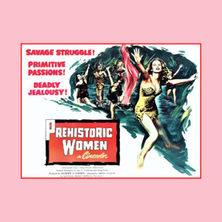 Prehistoric Women! T-Shirt