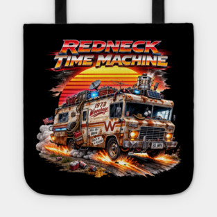 Redneck Time Machine Tote