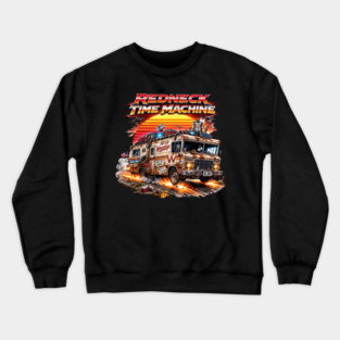 Redneck Time Machine Crewneck Sweatshirt