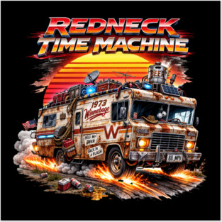 Redneck Time Machine Posters and Art