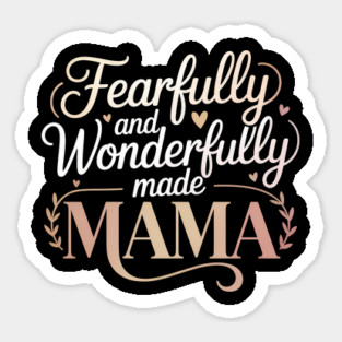 Fearfully and Wonderfully Made Mama Christian Gift Sticker