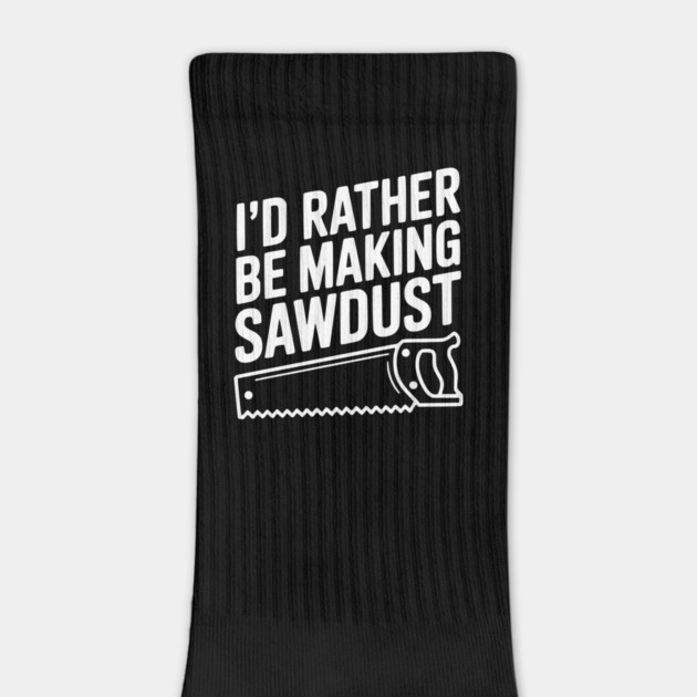 I'd Rather be Making Sawdust by Frank Ring