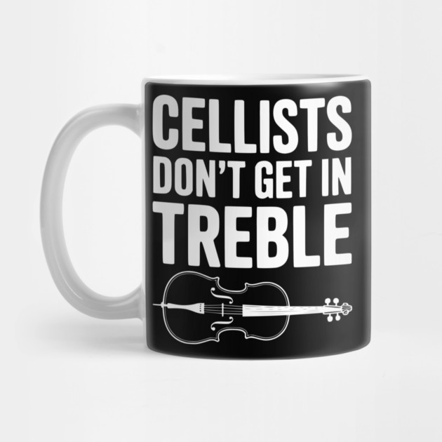 Cellists Don't get in Treble by Frank Ring