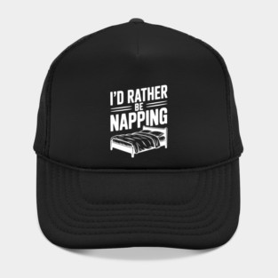 I'd Rather be Napping Hat