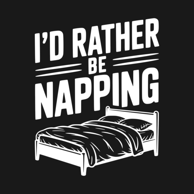 I'd Rather be Napping by Frank Ring