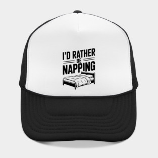 I'd Rather be Napping Hat