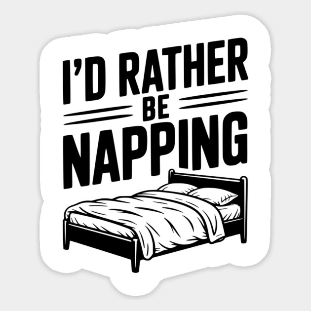 I'd Rather be Napping Magnet by Frank Ring