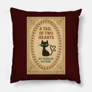 A TALE OF TWO HEARTS Pillow