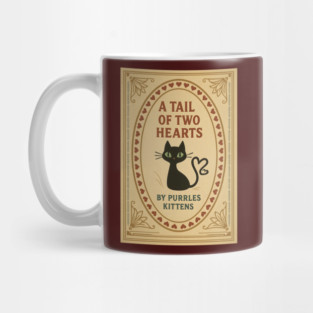 A TALE OF TWO HEARTS Mug