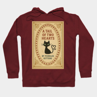 A TALE OF TWO HEARTS Hoodie