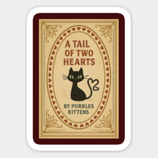 A TALE OF TWO HEARTS Magnet