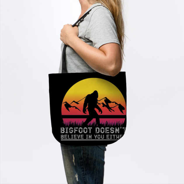 Bigfoot Does Not Believe in You Either by sani's Store 4