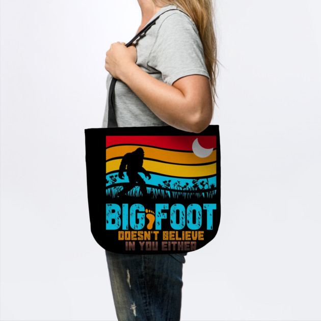Bigfoot Does Not Believe in You Either by sani's Store 4