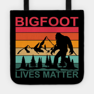 Bigfoot Lives Matter Tote
