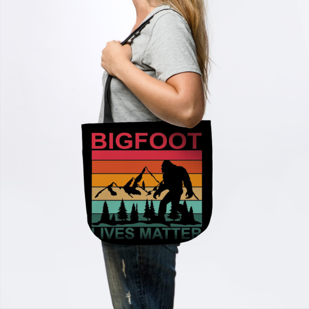Bigfoot Lives Matter by sani's Store 4